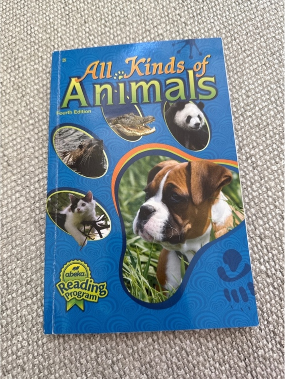 Abeka All Kinds of Animals Reader 2I Grade 2 Reading Book 4th Edition